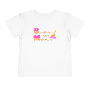 Meltdowns Toddler T-shirt