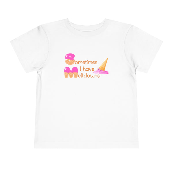 Meltdowns Toddler T-shirt