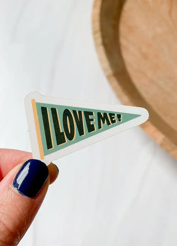 I Love Me Banner Sticker